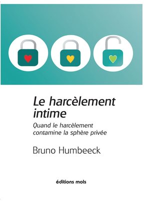 cover image of Le harcèlement intime